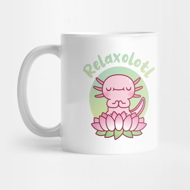 Cute Axolotl Seated On Lotus Flower Relaxolotl Pun by rustydoodle